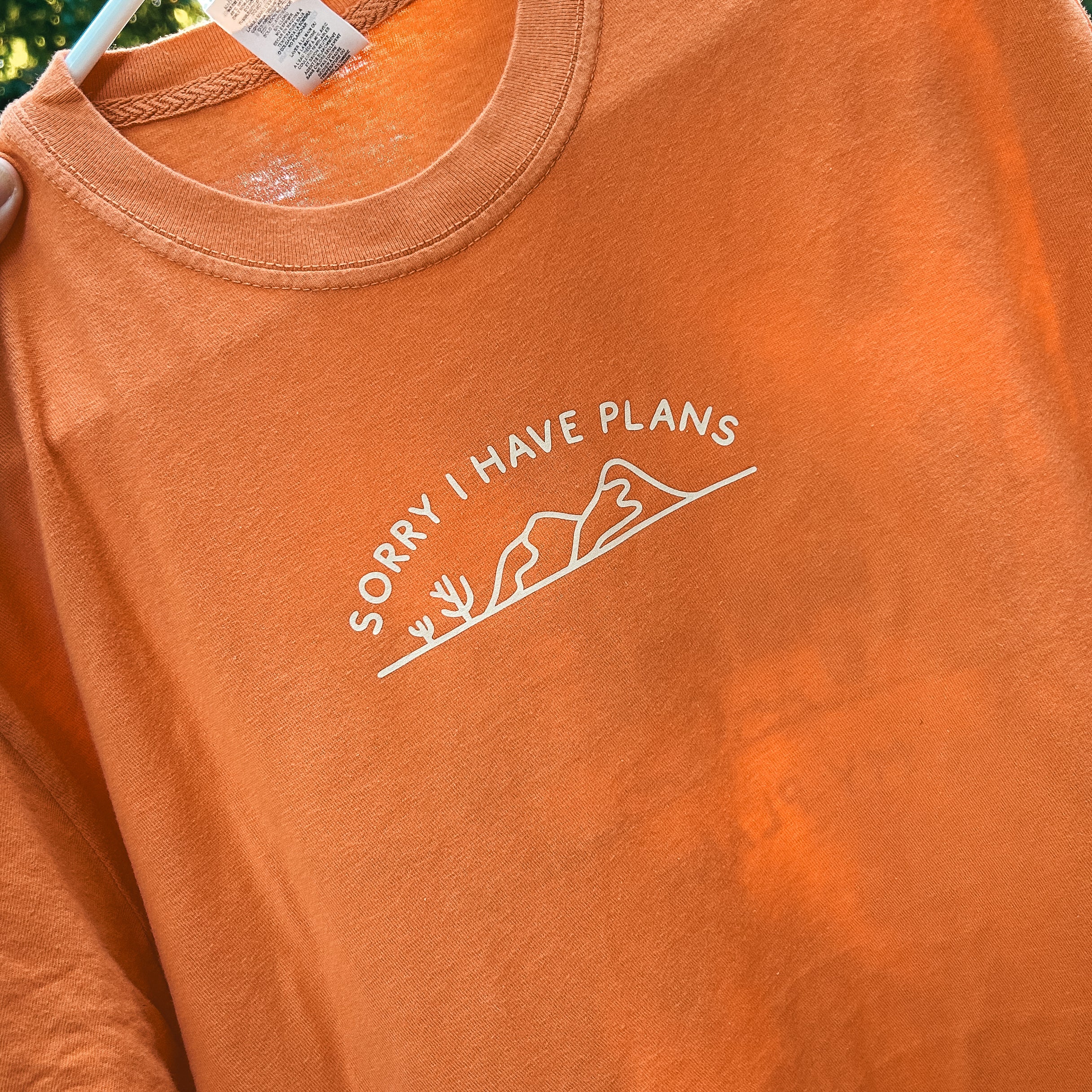 Sorry I have plans | Tshirts